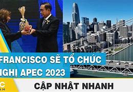 Hội Nghị Cấp Cao Apec 2023