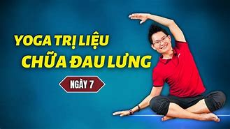 Yoga Đặng Kim Ba Chữa Đau Lưng